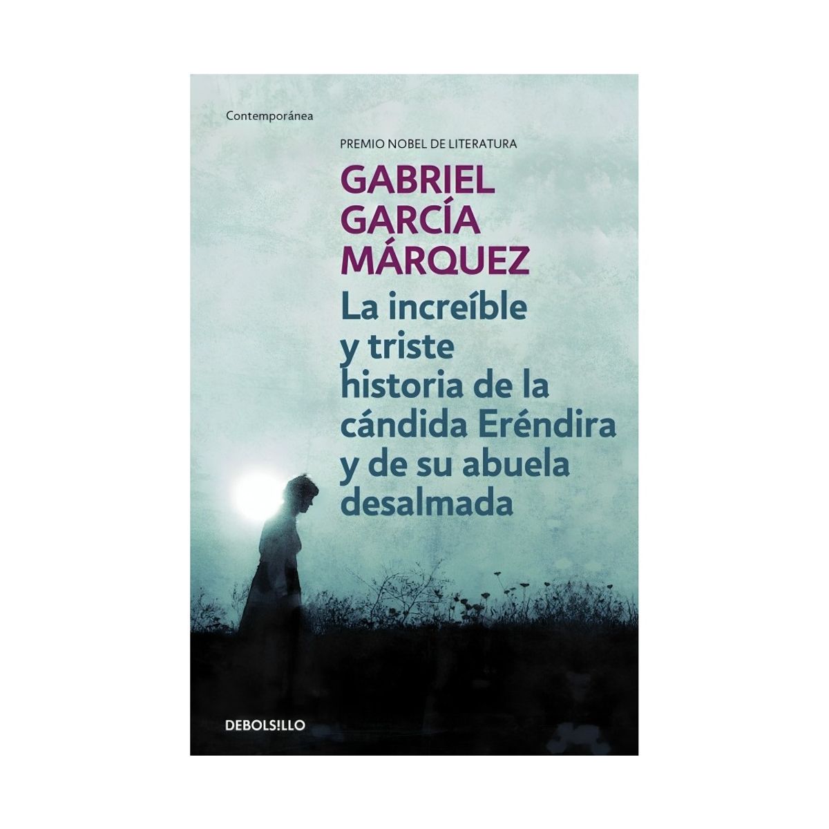 TOP10BOOKS - LIBRO La Increíble Y Triste Historia De La Cándida Eréndira Y De Su Abuela