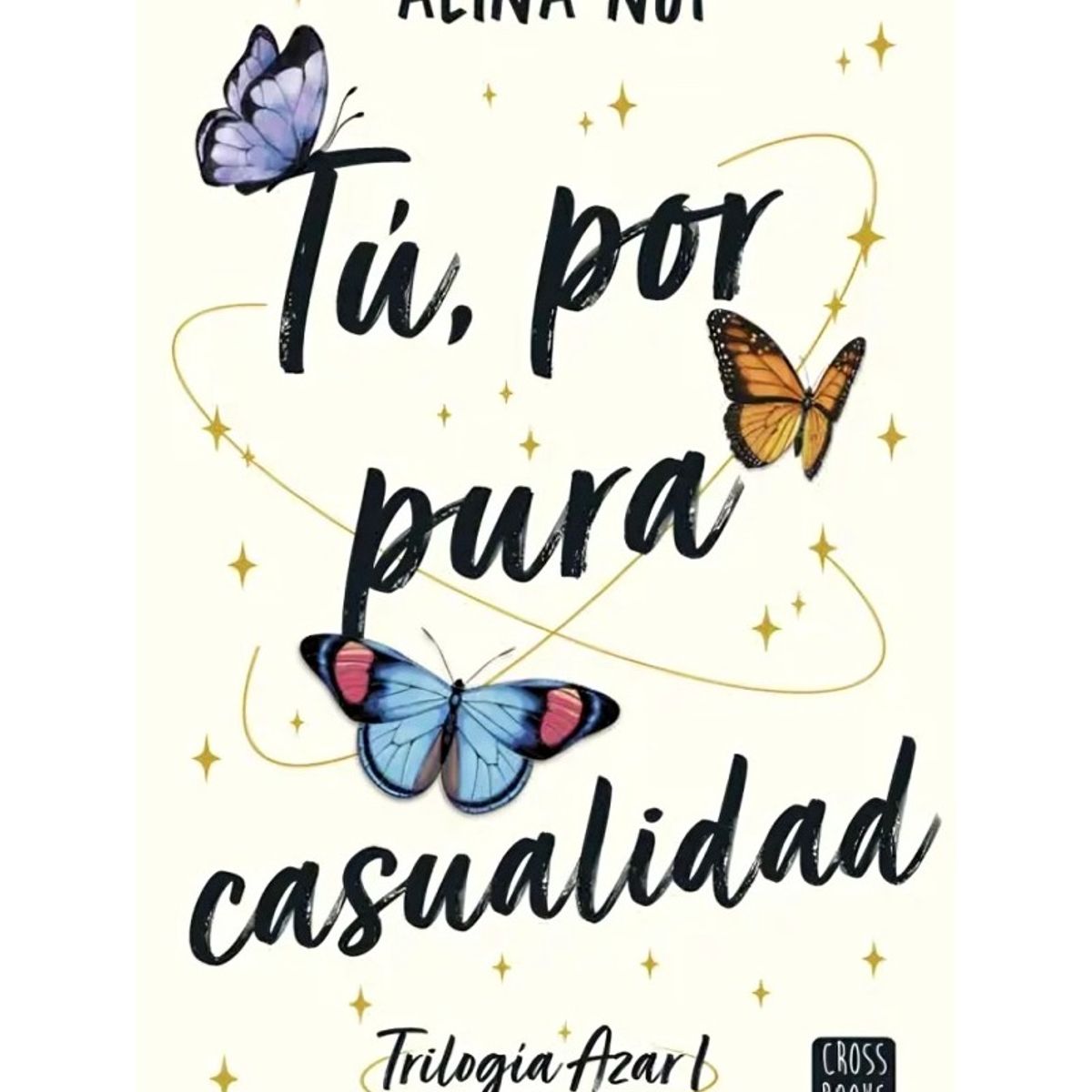 TOP10BOOKS - LIBRO Tú, Por Pura Casualidad - Tú, Por Pura Casualidad
