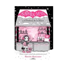 TOP10BOOKS - LIBRO Isadora Moon Y El Festival De La Nieve