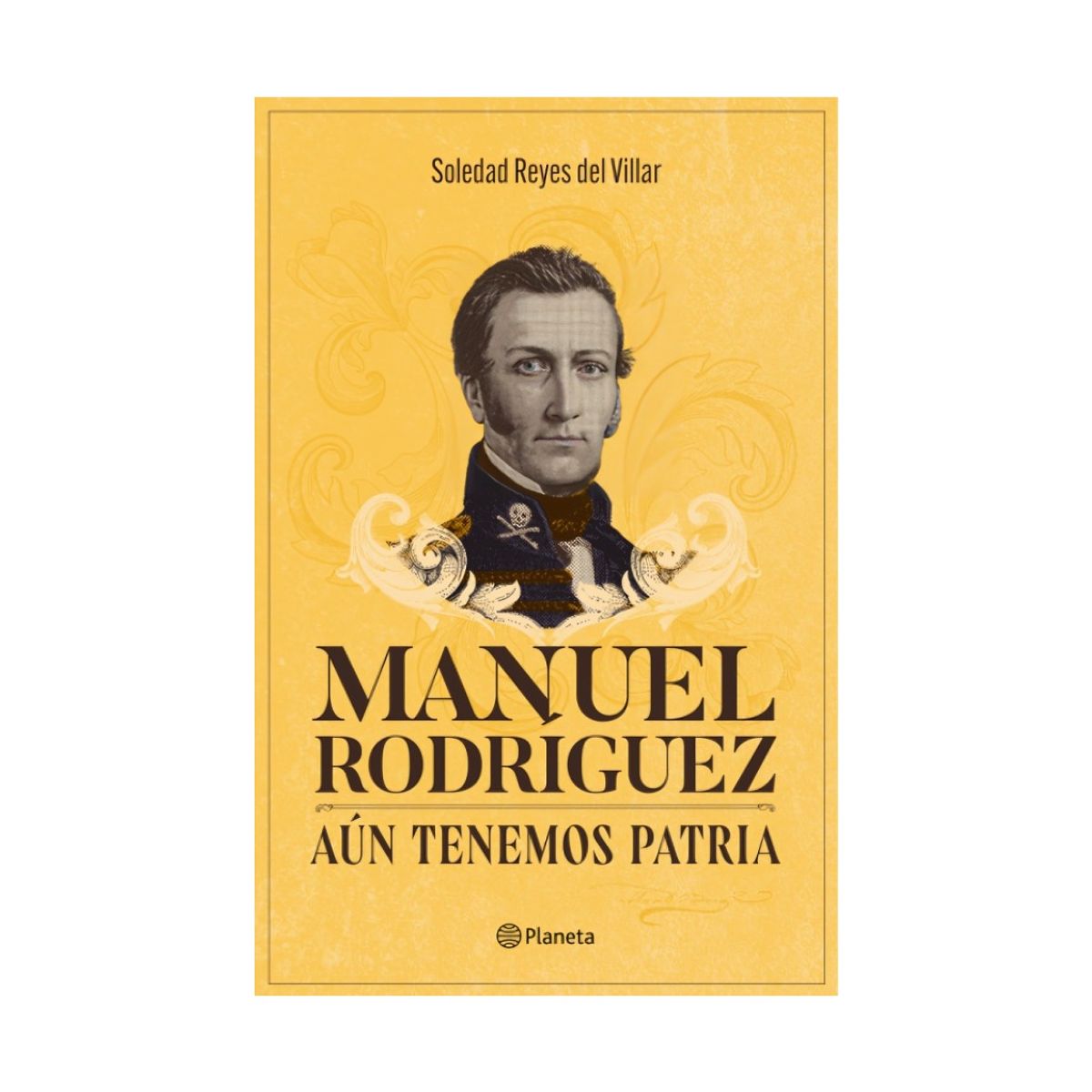 TOP10BOOKS - LIBRO Manuel Rodríguez. Aún Tenemos Patria