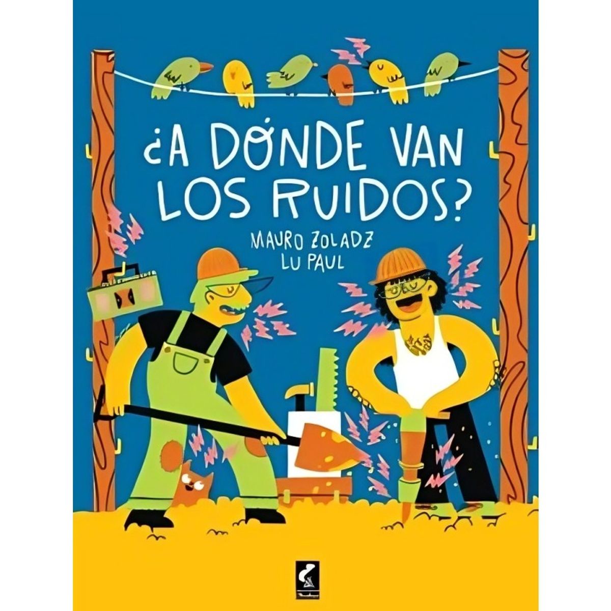TOP10BOOKS - LIBRO ¿a Dónde Van Los Ruidos? - ¿A Dónde Van Los Ruidos?