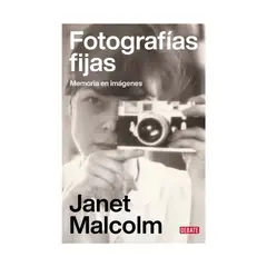 TOP10BOOKS - LIBRO FOTOGRAFIAS FIJAS / JANET MALCOLM / DEBATE