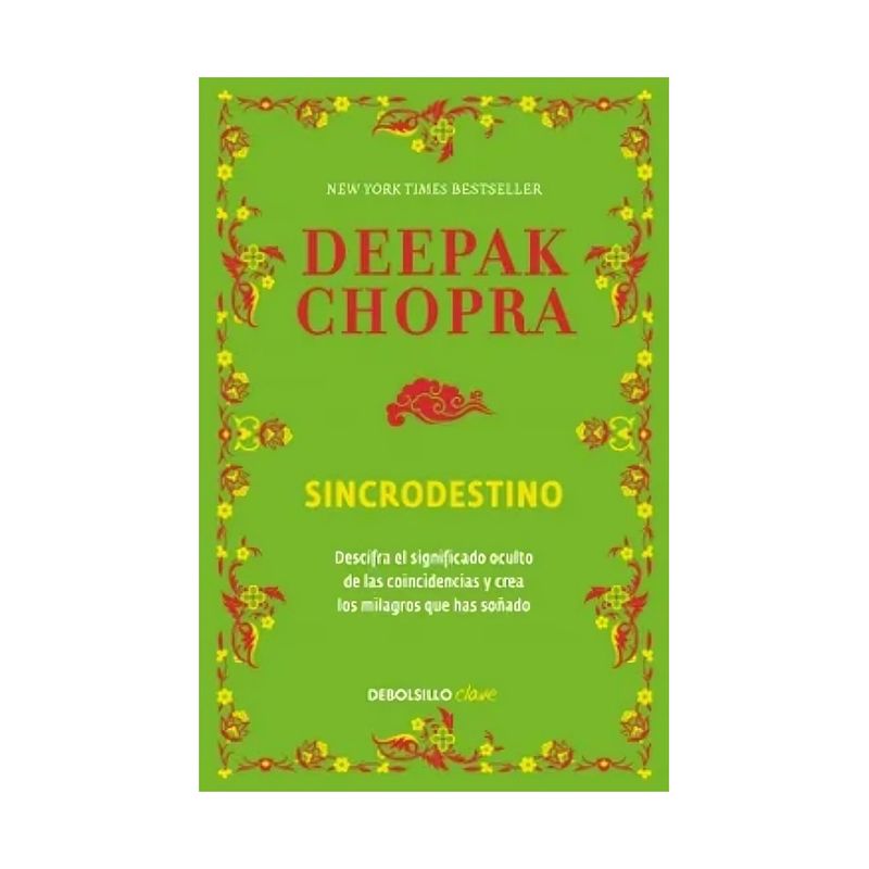 TOP10BOOKS - LIBRO SINCRODESTINO / DEEPAK CHOPRA / DEBOLSLLO