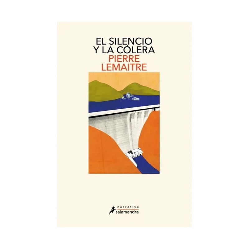TOP10BOOKS - LIBRO EL SILENCIO Y LA CÓLERA / PIERRE LEMAITRE / SALAMANDRA