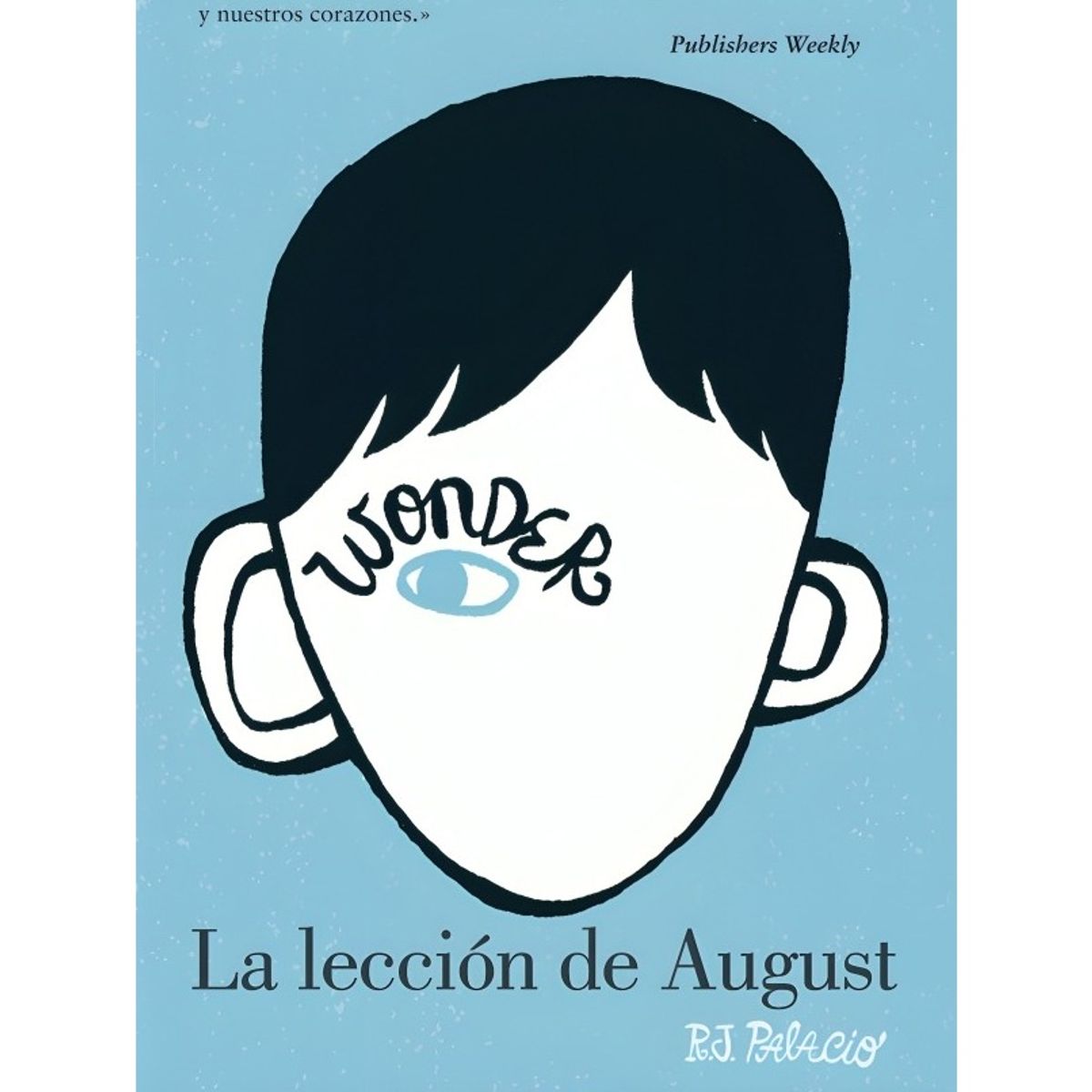TOP10BOOKS - LIBRO Wonder. La Lección De August (edición Escolar)