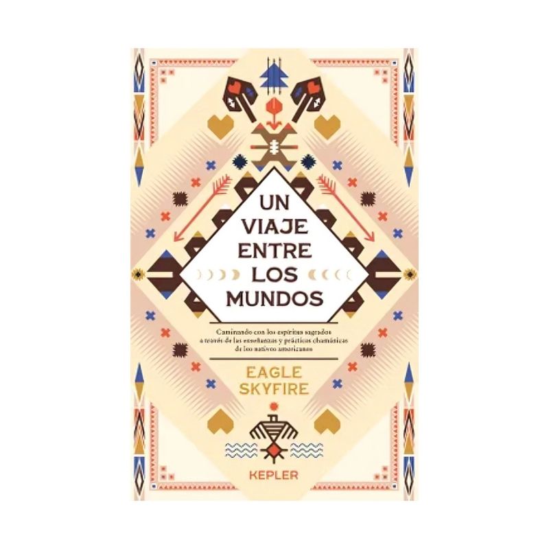 TOP10BOOKS - LIBRO UN VIAJE ENTRE LOS MUNDOS / EAGLE SKYFIRE / KEPLER
