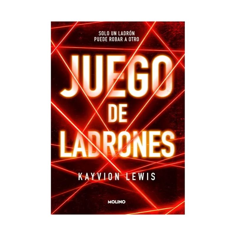 TOP10BOOKS - LIBRO JUEGO DE LADRONES / KAYVION LEWIS / MOLINO
