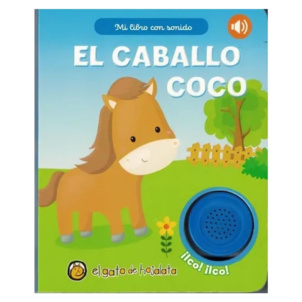TOP10BOOKS - LIBRO Mi Libro Con Sonido - El Caballo Coco