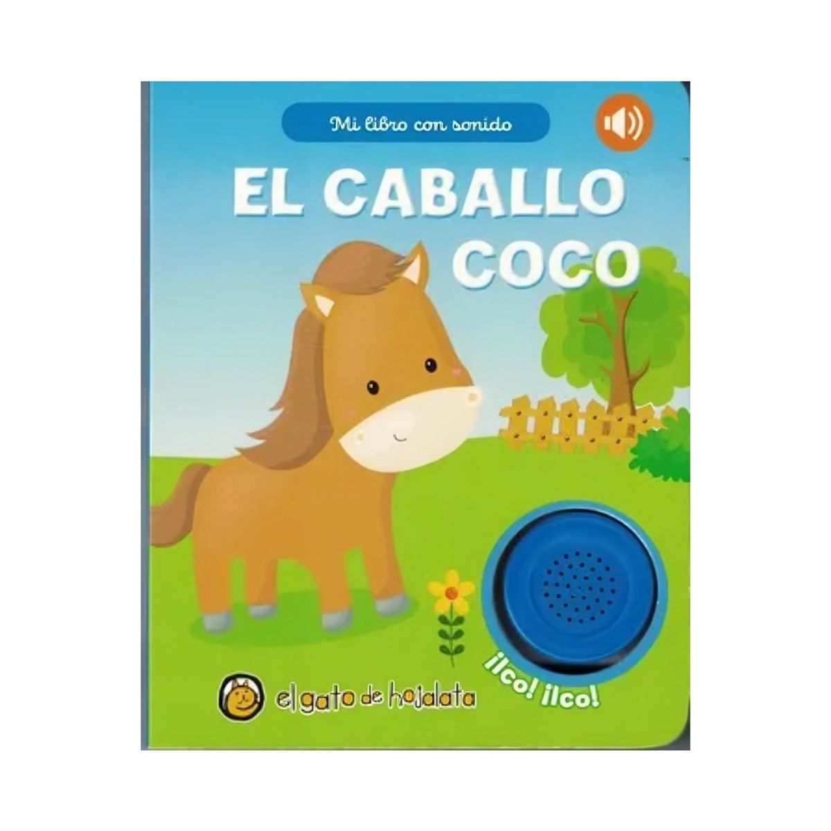 TOP10BOOKS - LIBRO Mi Libro Con Sonido - El Caballo Coco