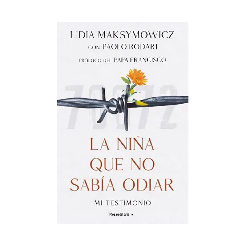 TOP10BOOKS - LIBRO LA NIÑA QUE NO SABIA ODIAR / LIDIA; RODARI, PAOLO MAKSYMOWICZ / ROCA EDIT
