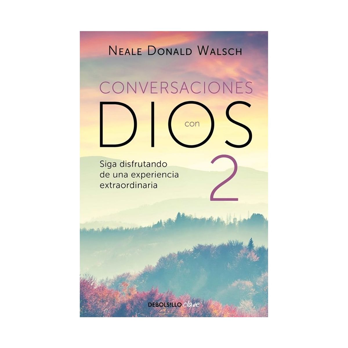 TOP10BOOKS - LIBRO Conversaciones Con Dios Ii - Neale Donald Walsch