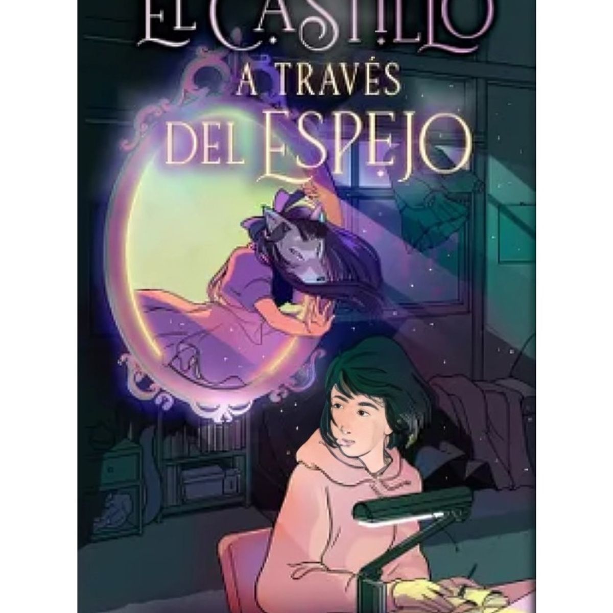 TOP10BOOKS - LIBRO El Castillo A Través Del Espejo - El Castillo A Través Del Espejo