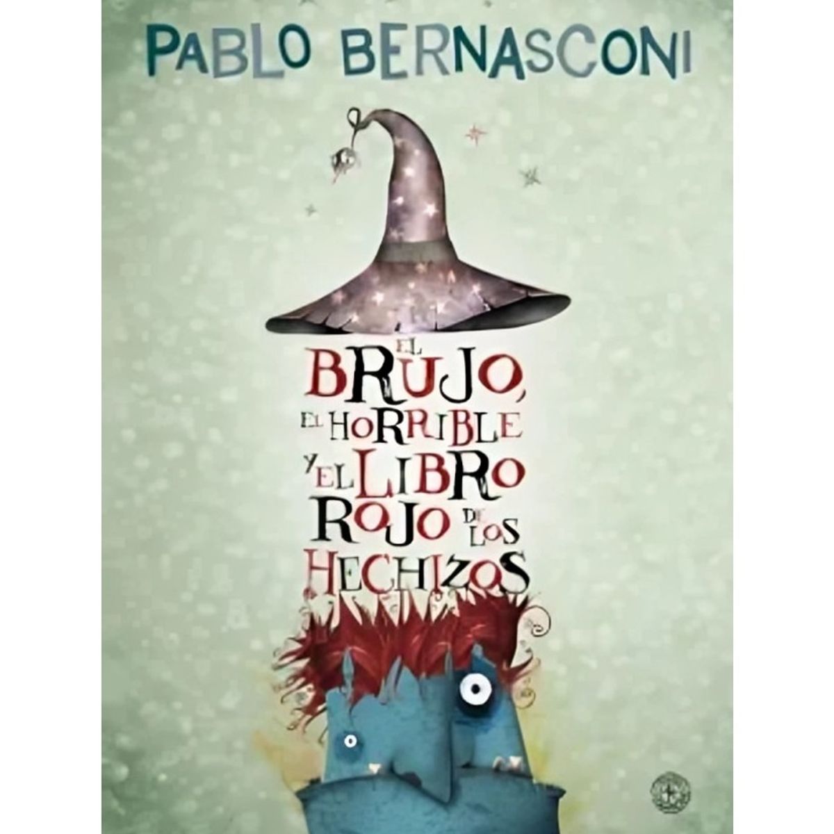 TOP10BOOKS - LIBRO El Brujo, El Horrible Y El Libro Rojo De Los H e c h i z o s