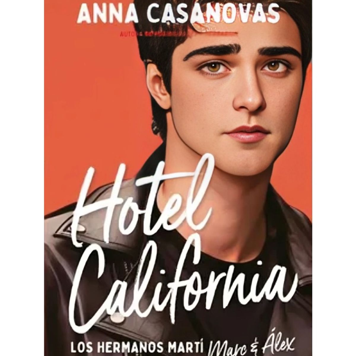 TOP10BOOKS - LIBRO Hotel California (los Hermanos Martí 4)
