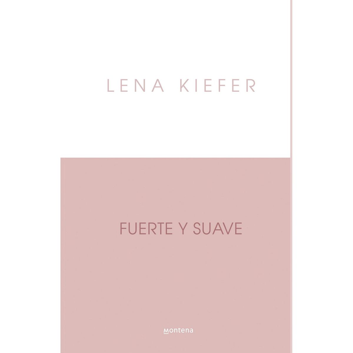 PENGUIN RANDOM HOUSE - LIBRO Fuerte Y Suave