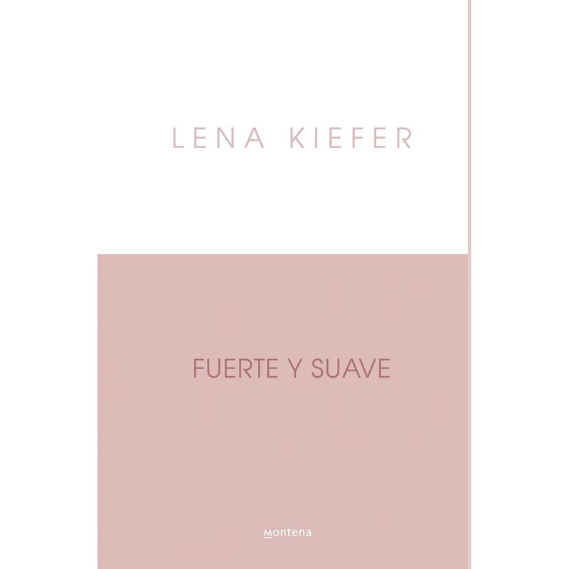 PENGUIN RANDOM HOUSE - LIBRO Fuerte Y Suave