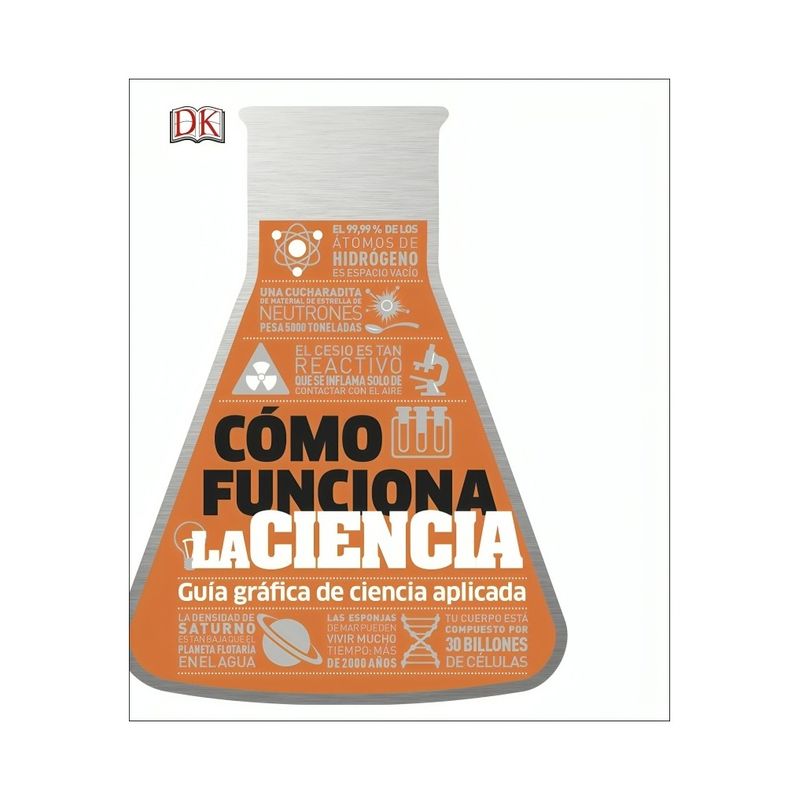 TOP10BOOKS - LIBRO CÓMO FUNCIONA LA CIENCIA / DK DK / DK