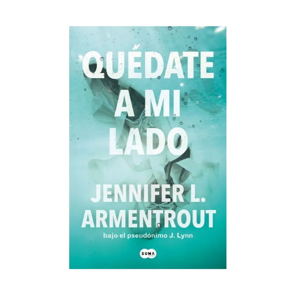 TOP10BOOKS - LIBRO Quedate A Mi Lado - Quedate A Mi Lado