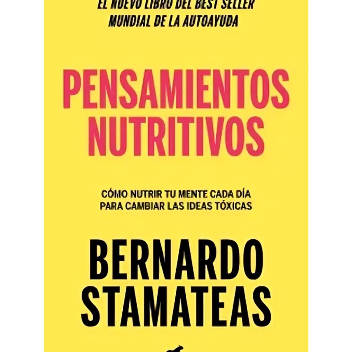 TOP10BOOKS - LIBRO Pensamientos Nutritivos - Pensamientos Nutritivos