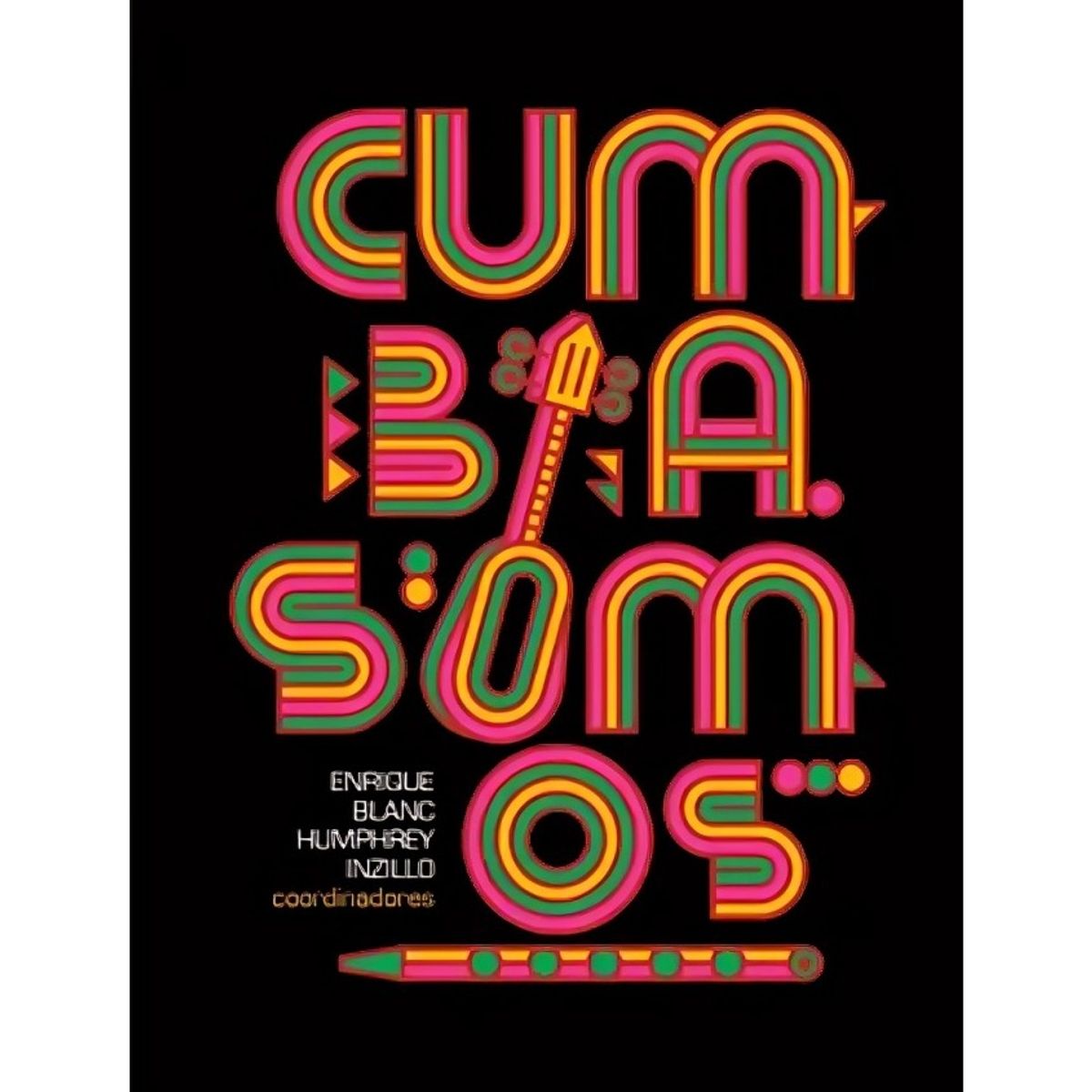 TOP10BOOKS - LIBRO Cumbia Somos - Cumbia Somos
