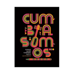 TOP10BOOKS - LIBRO Cumbia Somos - Cumbia Somos