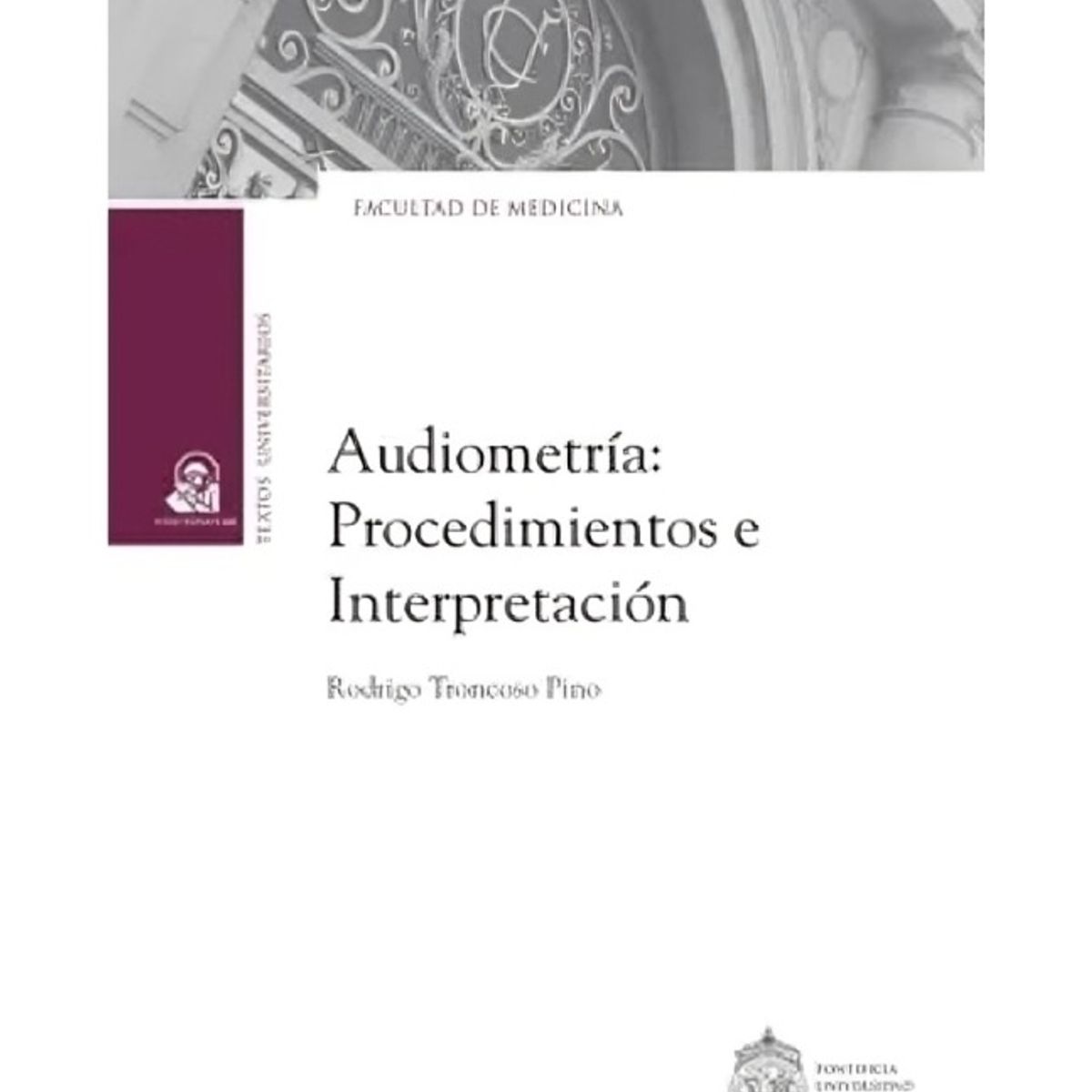 TOP10BOOKS - LIBRO Audiometría. Procedimientos E Interpretación