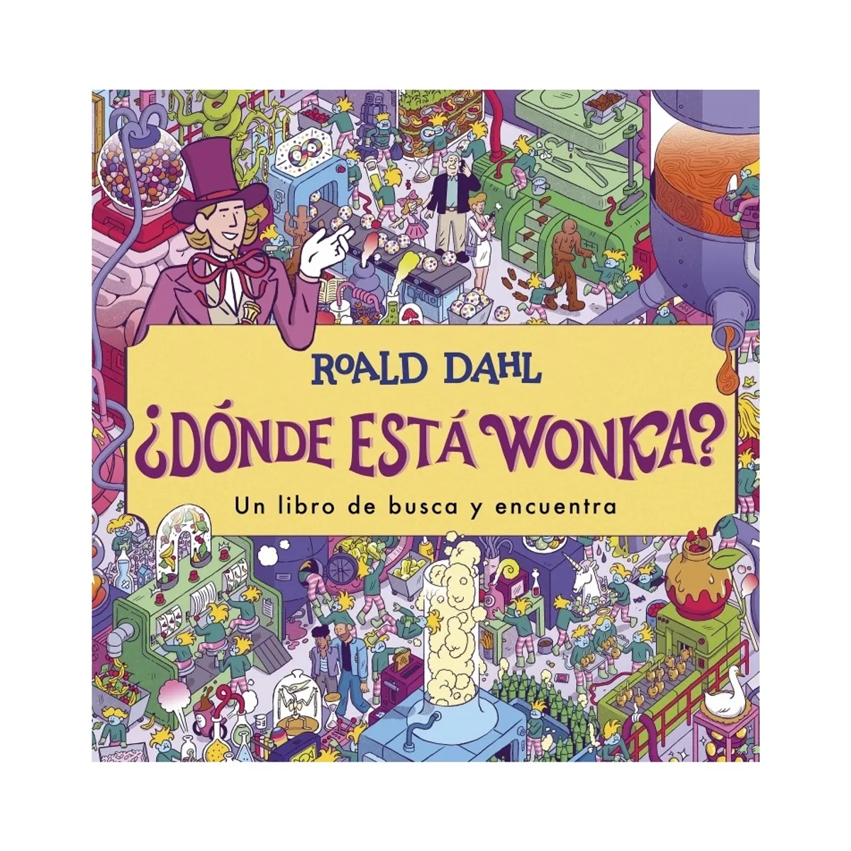 TOP10BOOKS - LIBRO ¿dónde Está Wonka? - ¿Dónde Está Wonka?