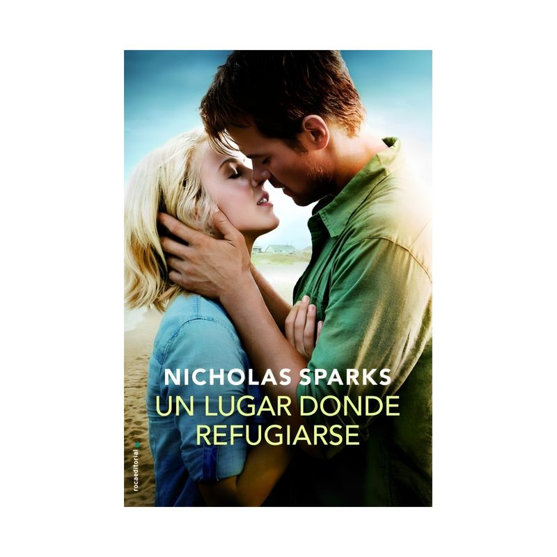 TOP10BOOKS - LIBRO UN LUGAR DONDE REFUGIARSE / NICHOLAS SPARKS / ROCA EDITORIAL