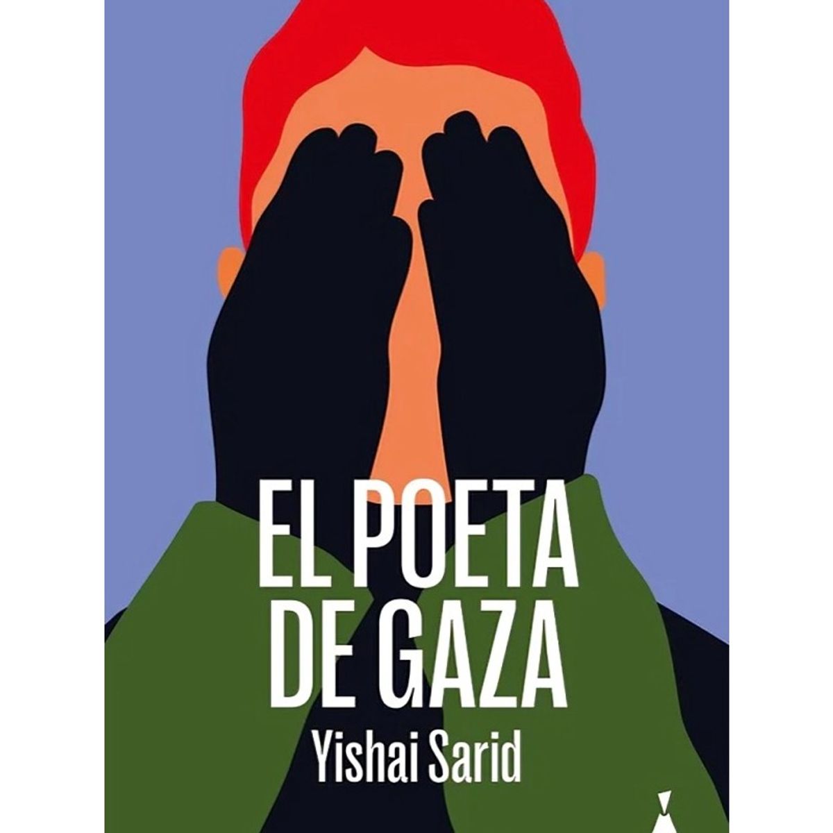 TOP10BOOKS - LIBRO El Poeta De Gaza - El Poeta De Gaza