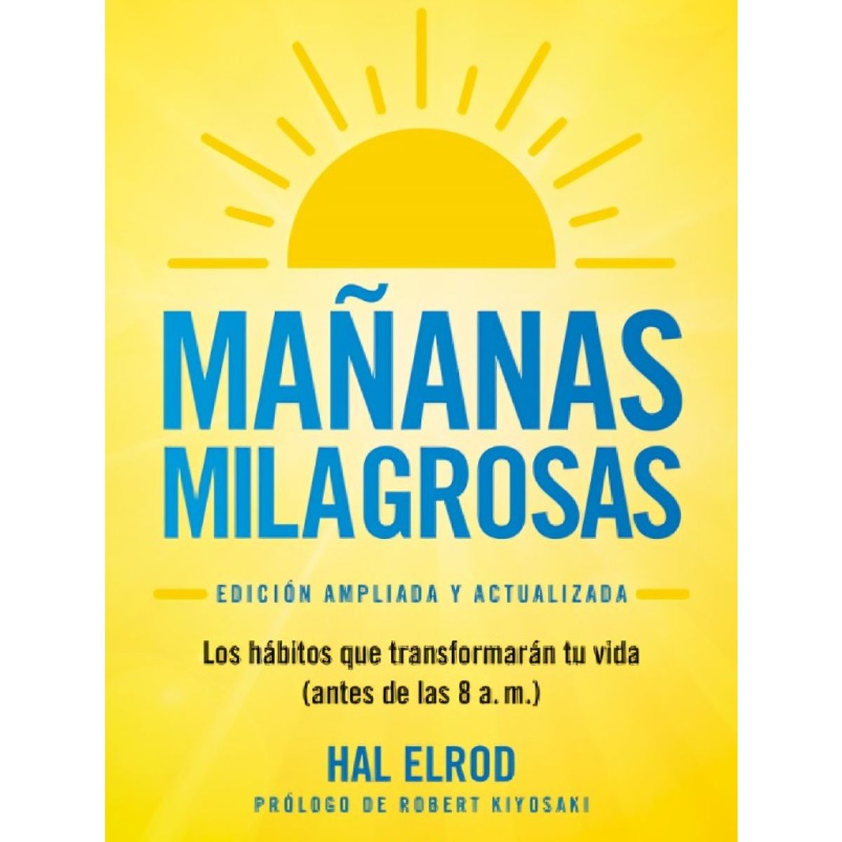 TOP10BOOKS - LIBRO Mañanas Milagrosas - Mañanas Milagrosas