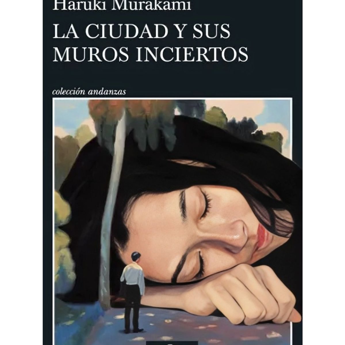 TOP10BOOKS - LIBRO La Ciudad Y Sus Muros Inciertos - Editorial: Tusquets