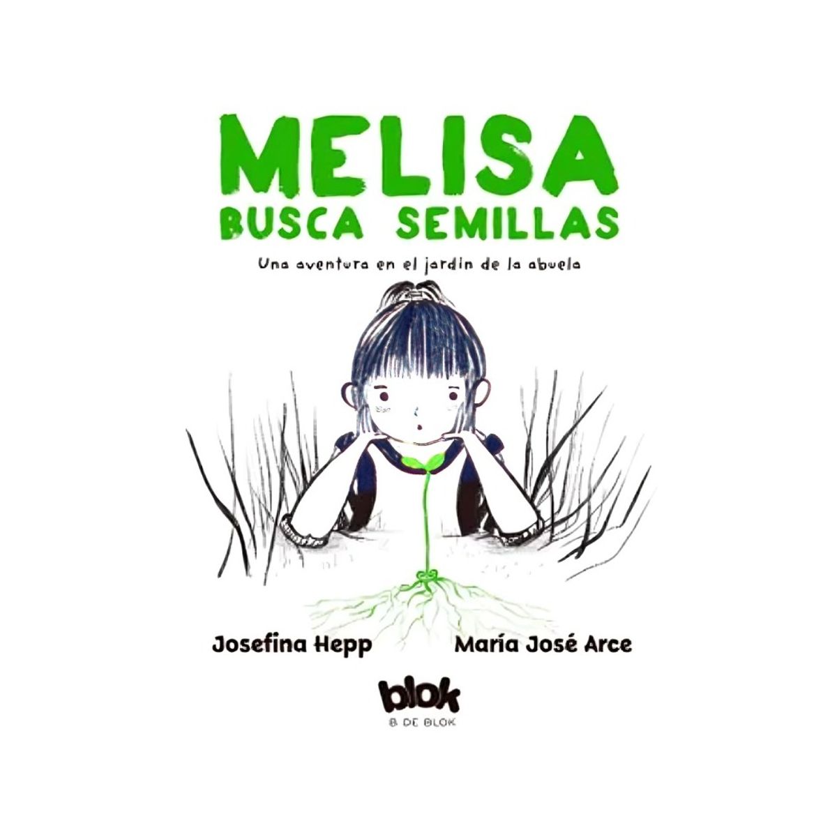 TOP10BOOKS - LIBRO Melisa Busca Semillas - Melisa Busca Semillas