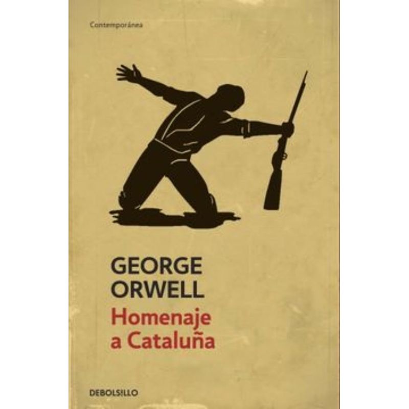 TOP10BOOKS - LIBRO HOMENAJE A CATALUNA / G.ORWELL / DEBOLSILLO