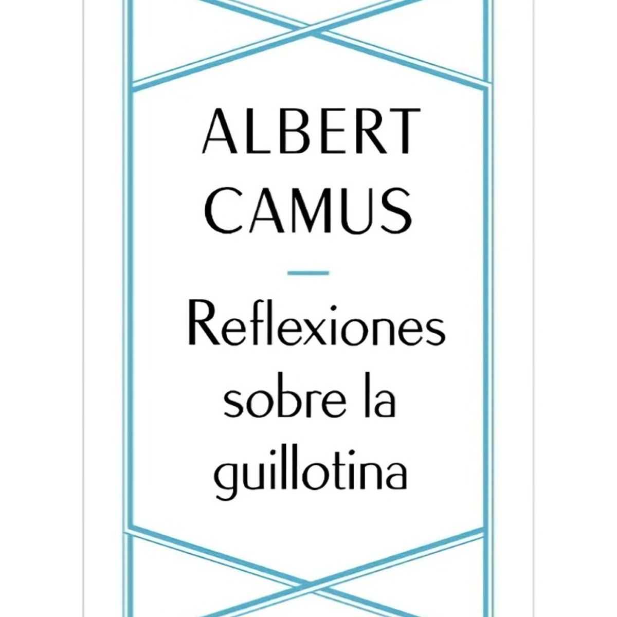 TOP10BOOKS - LIBRO Reflexiones Sobre La Guillotina - Reflexiones Sobre La Guillotina