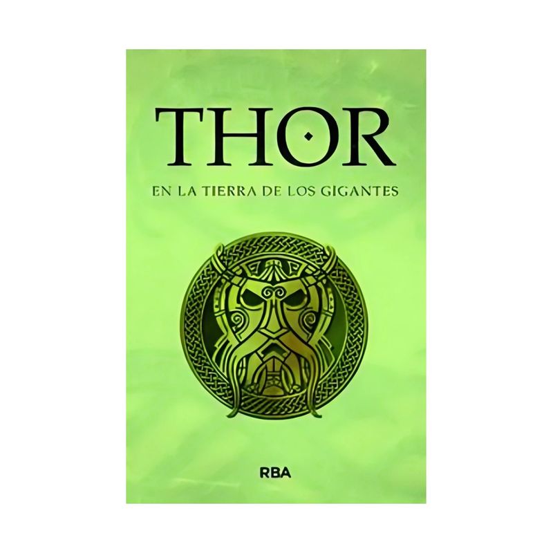 TOP10BOOKS - LIBRO THOR EN LA TIERRA DE LOS GIGANTES / VARIOS AUTORES / RBA
