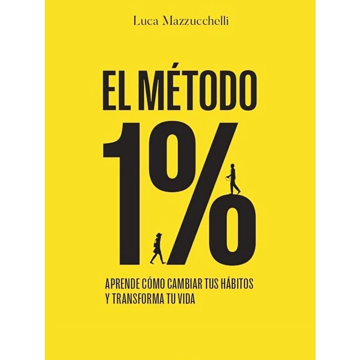 TOP10BOOKS - LIBRO El Metodo 1% - El Metodo 1%