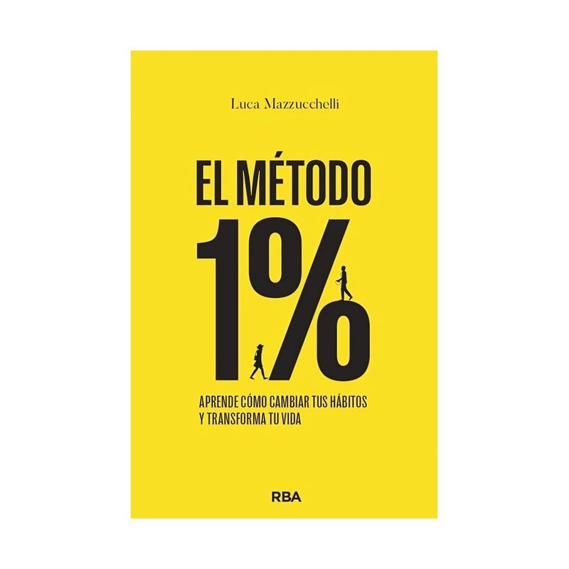 TOP10BOOKS - LIBRO EL METODO 1% / LUCA MAZZUCCHELLI / RBA