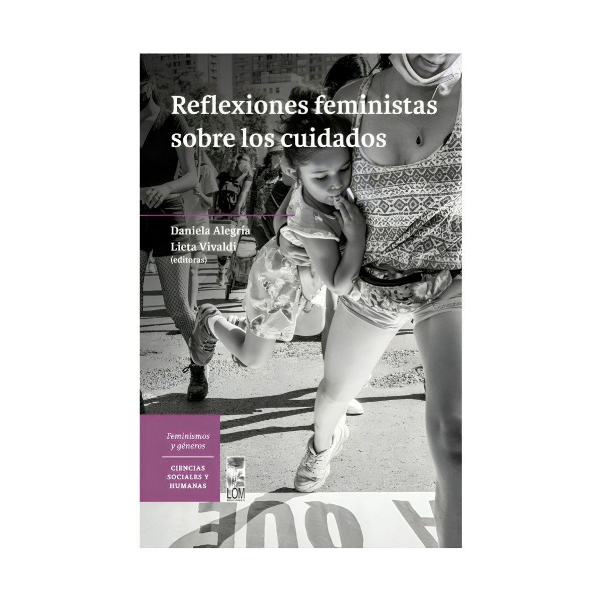 TOP10BOOKS - LIBRO Reflexiones Feministas Sobre Los Cuidados