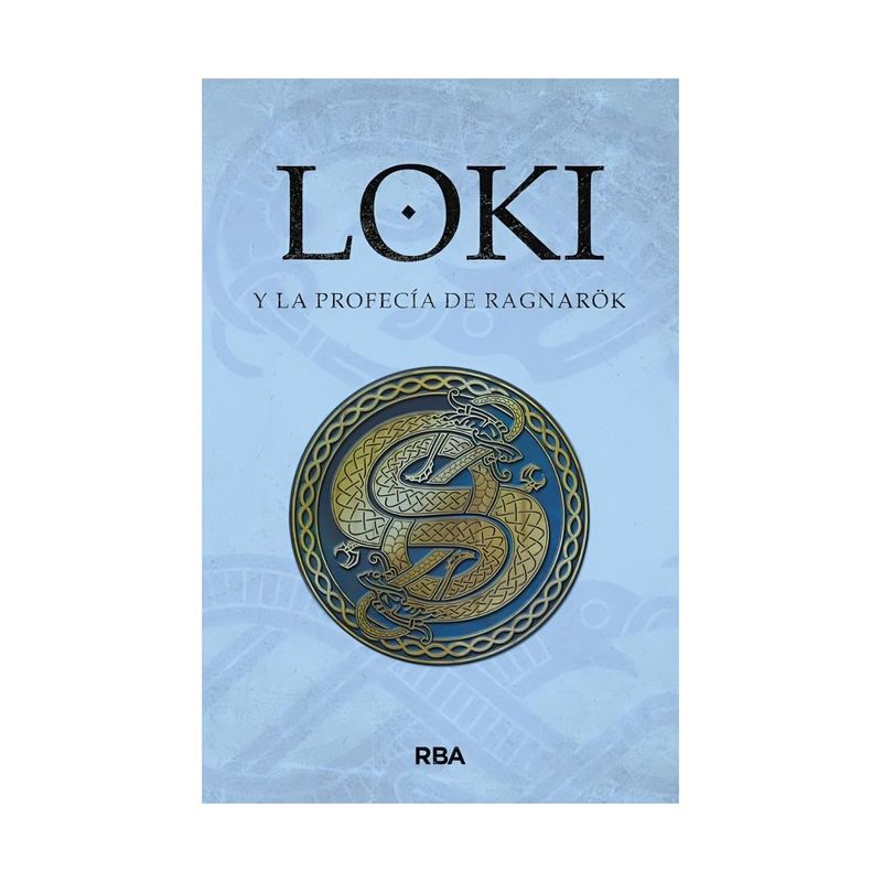 TOP10BOOKS - LIBRO LOKI Y LA PROFECIA DE RAGNAROK / VARIOS AUTORES / RBA