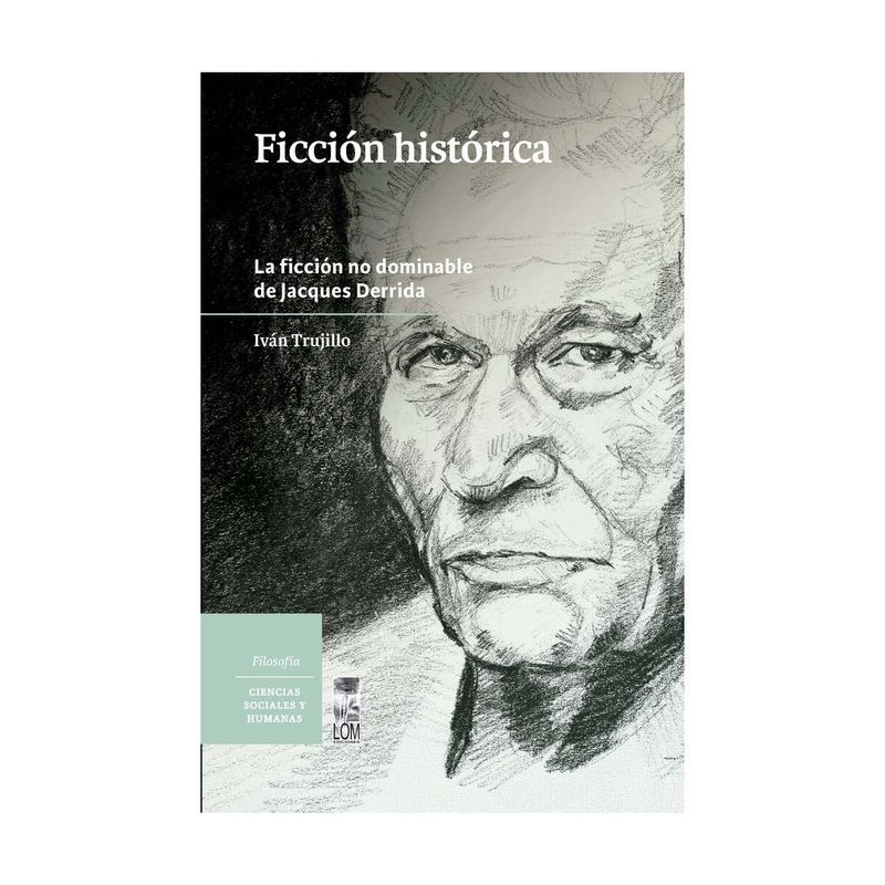 TOP10BOOKS - LIBRO FICCIÓN HISTÓRICA / IVÁN TRUJILLO / LOM
