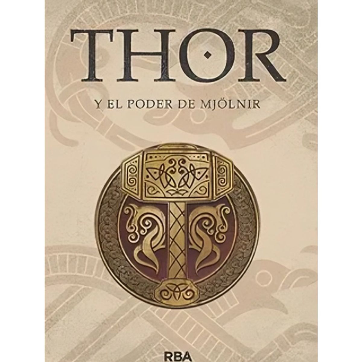 TOP10BOOKS - LIBRO Thor Y El Poder De Mjolnir - Thor Y El Poder De Mjolnir