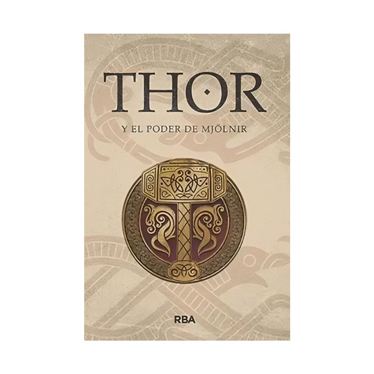 TOP10BOOKS - LIBRO Thor Y El Poder De Mjolnir - Thor Y El Poder De Mjolnir