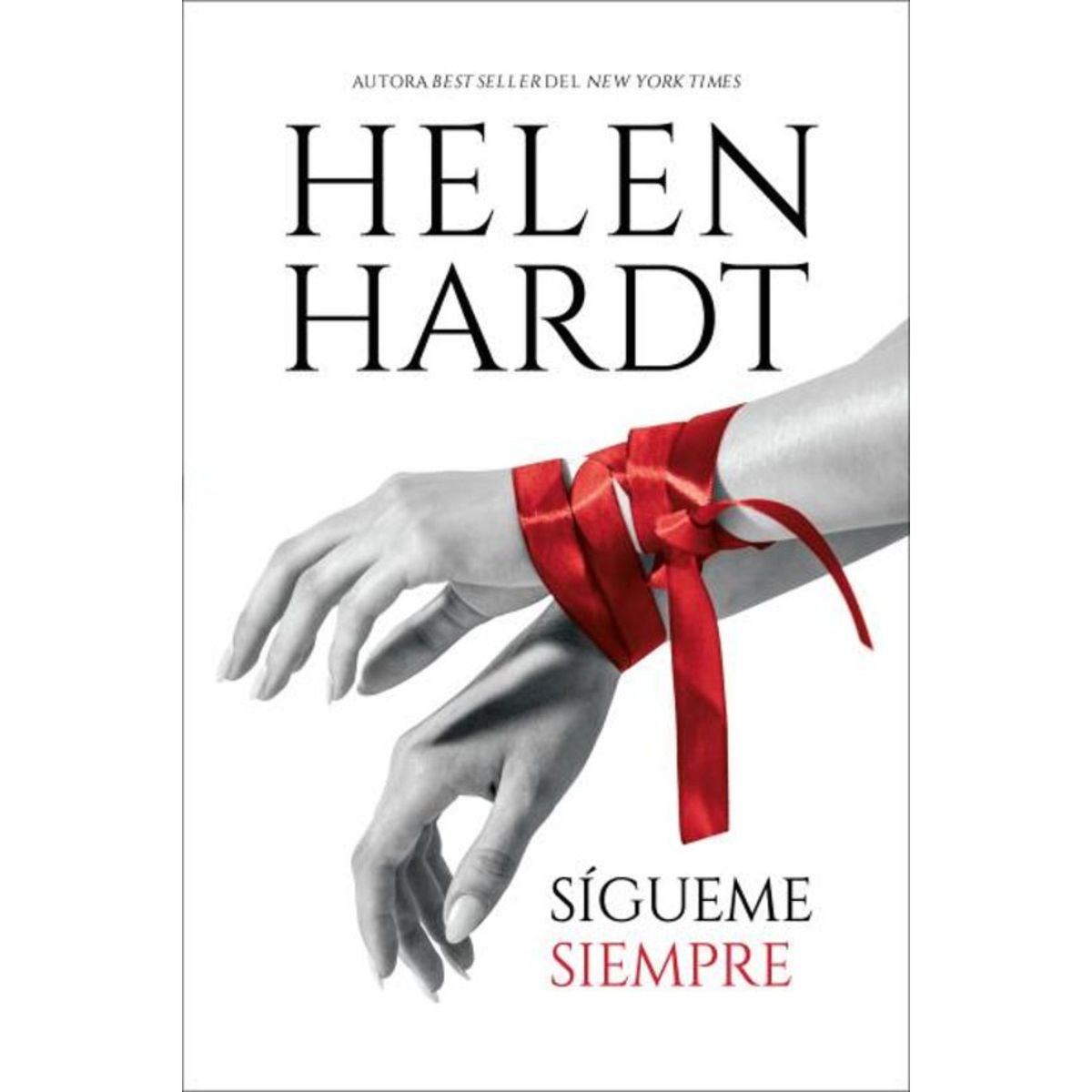 TITANIA - Sígueme Siempre - Autor(a):  Helen Hardt