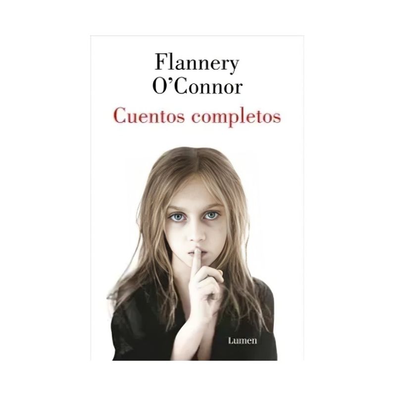 TOP10BOOKS - LIBRO CUENTOS COMPLETOS / FLANNERY O'CONNOR / LUMEN