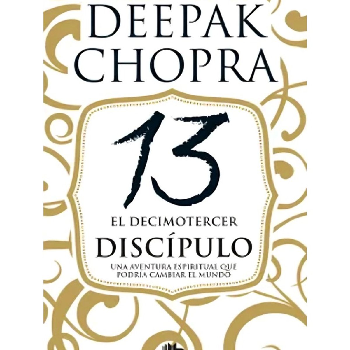 TOP10BOOKS - LIBRO El Decimotercer Discípulo - El Decimotercer Discípulo