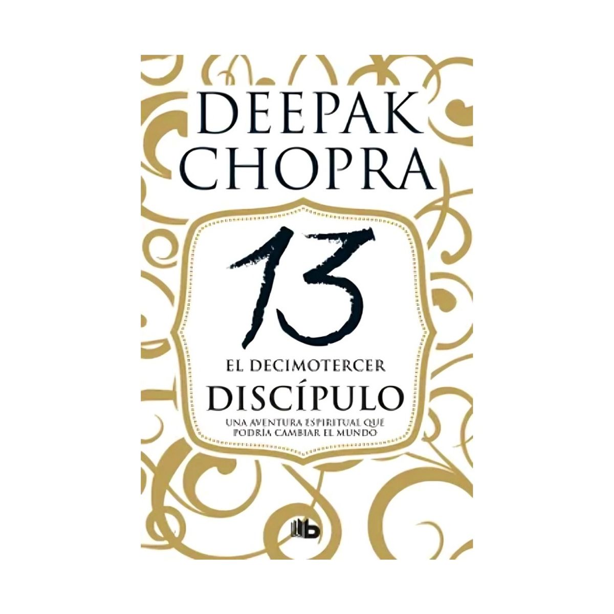 TOP10BOOKS - LIBRO El Decimotercer Discípulo - El Decimotercer Discípulo