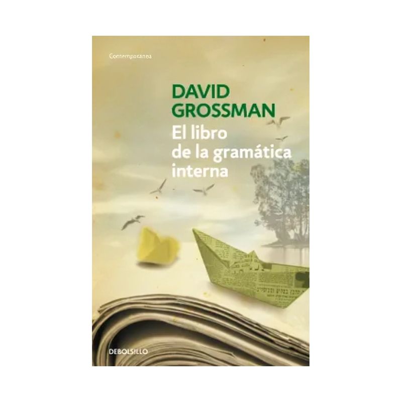 TOP10BOOKS - LIBRO EL LIBRO DE LA GRAMÁTICA INTERNA / DAVID GROSSMAN / DEBOLSLLO