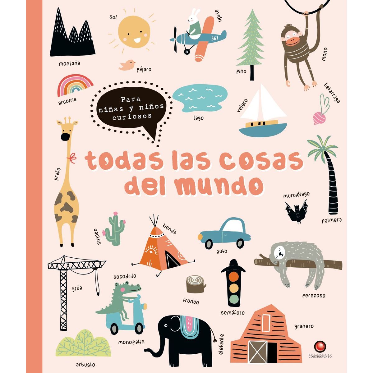 EDITORIAL CONTRAPUNTO - Todas Las Cosas Del Mundo