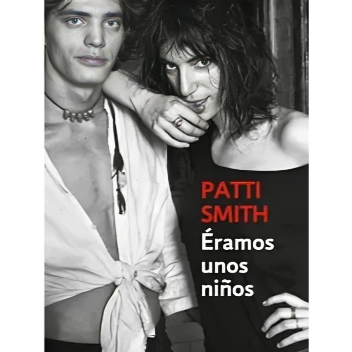 TOP10BOOKS - LIBRO Éramos Unos Niños - Patti Smith