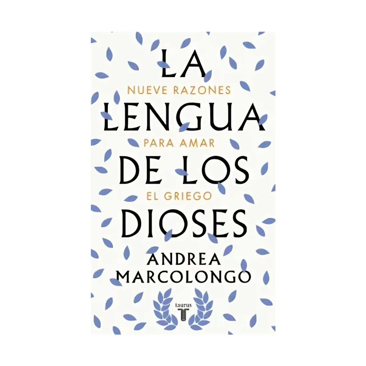 TOP10BOOKS - LIBRO La Lengua De Los Dioses - La Lengua De Los Dioses